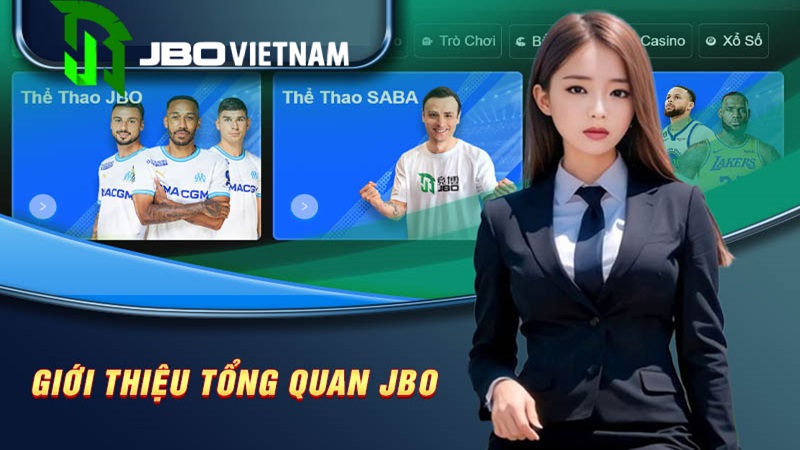 giới thiệu tổng quan jbo